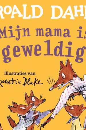 Mijn mama is geweldig