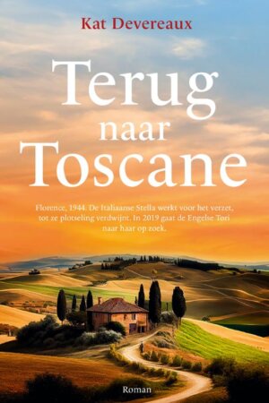 Terug naar Toscane